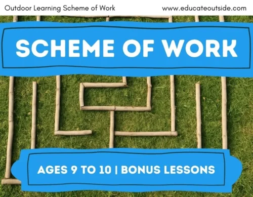 Scheme of Work | Ages 9 to 10 Bonus Lessons | Outdoor Learning Curriculum