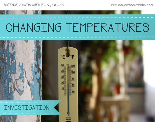 Changing Temperature Investigation