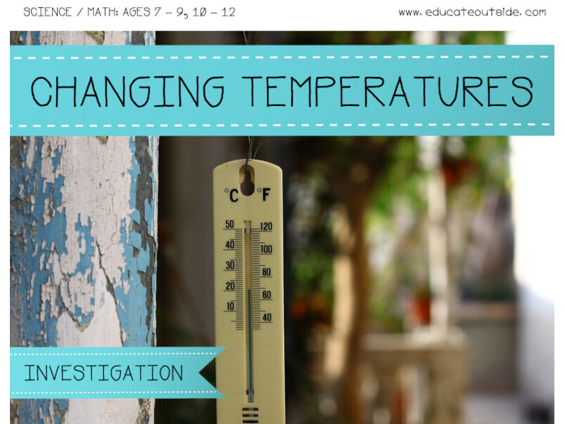 Changing Temperature Investigation
