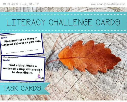 Outdoor Literacy Challenge Cards: 7 – 9, 10 - 12